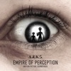 Empire of Perception (Motion Picture Soundtrack)