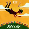 Stream & download Fallin - Single