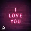 Stream & download I Love You (Slap House Edit) - Single