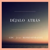 Déjalo Atrás (feat. Representante) artwork