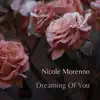Dreaming Of You - Single album lyrics, reviews, download