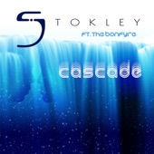 Stokley - Cascade (feat. The Bonfyre)