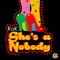 She's a Nobody (Radio Edit) [feat. Isis Salam] - R.ok lyrics