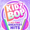 KIDZ BOP All-Time Greatest Hits