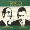 D Agostino Vargas – Tango Popular album lyrics, reviews, download