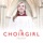 The Choirgirl Isabel-You Are Not Alone