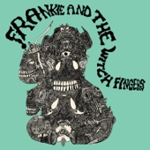 Frankie and the Witch Fingers - Diamonds
