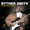 Byther Boogie - Byther Smith lyrics