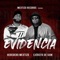 Evidencia (feat. Ejercito de Sion) - Heredero Mextizo lyrics