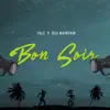 Bon Soir (feat. Olu Maintain) - Single album lyrics, reviews, download