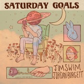 Jim Swim & Jordan Burgett - Saturday Goals