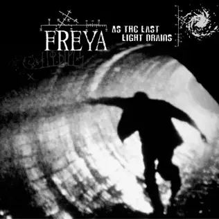 descargar álbum Freya - As The Last Light Drains
