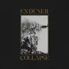 Collapse - EP album lyrics, reviews, download