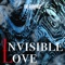 INVISIBLE LOVE artwork