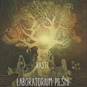 Rasti - Laboratorium Pieśni