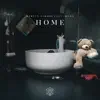 Stream & download Home (feat. Bonn)