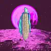 Greasy, Like Corn On the Cob, Mad Butter and Onion Rings (feat. Evitan) - Single album lyrics, reviews, download