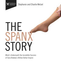 Charlie Wetzel & Stephanie Wetzel - The Spanx Story artwork