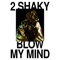 2 Shaky (feat. PRVTE) [Extended] artwork