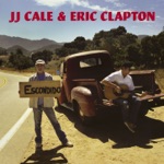 J.J. Cale & Eric Clapton - Who Am I Telling You?