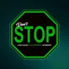 Stream & download Don't Stop (Remix) - Single