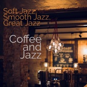 Soft Jazz, Smooth Jazz, Great Jazz artwork