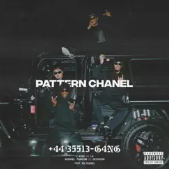 Pattern Chanel (Essie Gang, Octavian, J Rick, Michael Phantom, L3) Feat. Sq Diesel - Single by ESSIE GANG, Octavian & J Rick album reviews, ratings, credits