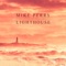 Lighthouse (feat. René Miller) - Mike Perry & Hot Shade lyrics