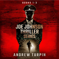 Andrew Turpin - The Joe Johnson Thriller Series: Books 1-3: The Joe Johnson Thriller Series Boxset 1 (Unabridged) artwork