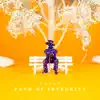 Path of Integrity album lyrics, reviews, download