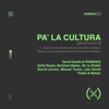 Pa' la Cultura (feat. Sofía Reyes, Abraham Mateo, De La Ghetto, Manuel Turizo, Zion & Lennox, Lalo Ebratt, Thalía & Maejor) - Single, 2020