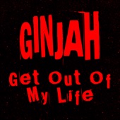 Get out My Life artwork