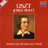 Stream & download Liszt: Piano Works Vol. 4 - Années de Pèlerinage - Italie