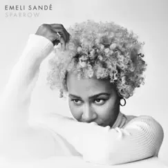 Sparrow - Single by Emeli Sandé album reviews, ratings, credits