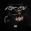 For You (feat. Jay Gwuapo) - Single album lyrics, reviews, download