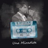 Una Miradita - Single