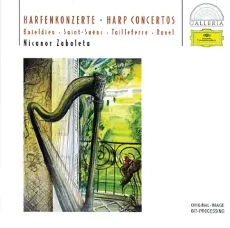 Boieldieu - Saint-Saëns - Tailleferre - Ravel: Harp Concertos by Ernst Märzendorfer, Jean Martinon, Nicanor Zabaleta, Orchestre National de l'ORTF & Radio-Symphonie-Orchester Berlin album reviews, ratings, credits