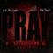 Pray For Me (feat. Rob Woods) - YB the Camp lyrics