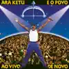 E O Povo Ao Vivo de Novo album lyrics, reviews, download