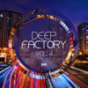 Deep Factory, Vol. 4, 2019