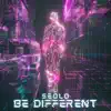 Stream & download Be Different - Single