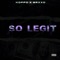 So Legit (feat. Greed MC) - Koppo lyrics