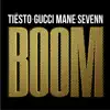 Stream & download BOOM (feat. Gucci Mane) - Single