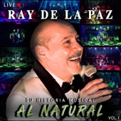 Ray De La Paz - Que Bien Te Ves - En Vivo