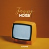 Jazzy Noise - EP, 2021