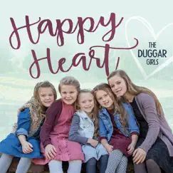 Happy Heart by The Duggar Girls album reviews, ratings, credits
