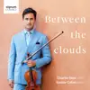 Between the Clouds album lyrics, reviews, download