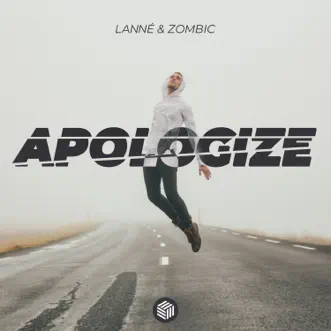 Apologize by LANNÉ & Zombic song reviws