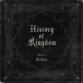 History of Kingdom : PartⅠ. Arthur artwork