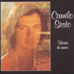 Horas de Amor by Camilo Sesto album reviews, ratings, credits